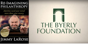 Byerly Foundation's Dick Puffer Reviews RE-IMAGINING PHILANTHROPY by Jimmy LaRose